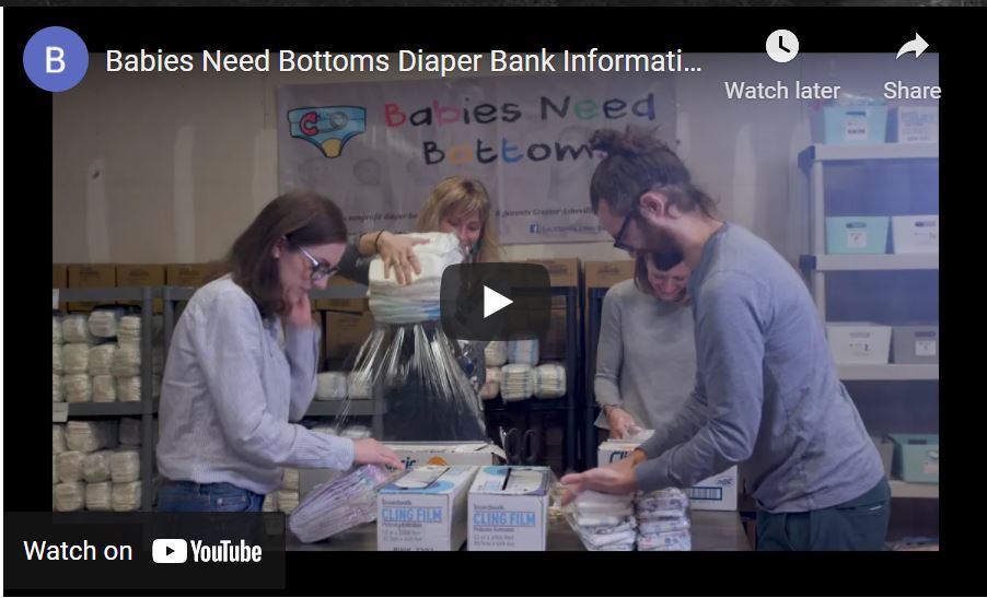 Babies Need Bottoms Informational Video