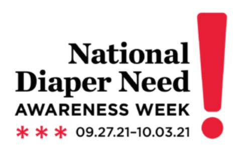 Diaper Need Awareness Week September 27-October 3, 2021