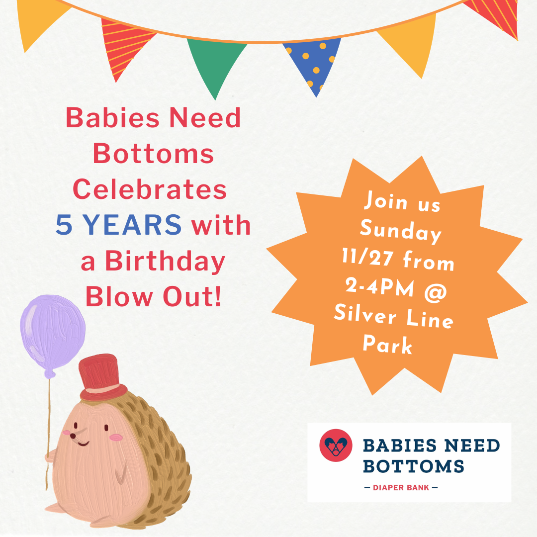 Babies Need Bottoms celebrates 5 years with a Birthday Blow Out