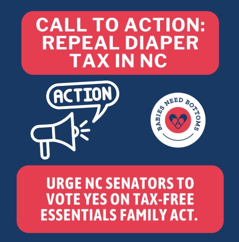 Call to Action Repeal Diaper Tax in NC